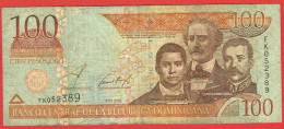 République Dominicaine - Billet De 100 Pesos - J.P. Duarte, F. Del Rosario Sanchez & M.R. Mella - 2002 - P171a - República Dominicana