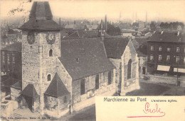 BELGIQUE - Marchienne Au Pont - L'ancienne église - Nels - Carte Postale Ancienne - Otros & Sin Clasificación