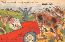 03-MOULINS- CARTE A SYSTEME DEPLAINTE- QUEL ENCOMBREMENT POUR VOIR MOULINS - 4 CV CONTRE 3 VACHES - Moulins