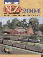 Catalogue WALTHERS 2004 - N & Z Gauge MODEL RAILROAD REFERENCE BOOK - Anglais