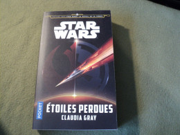 STAR WARS TOME 184. ETOILES PERDUES. 2021. AU REVEIL DE LA FORCE PAR CLAUDIA GRAY AUX EDITIONS POCKET. - Presses Pocket