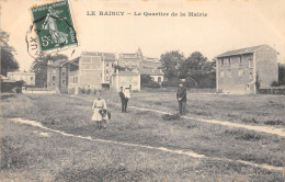 93-LE-RAINCY- LE QUARTIER DE LA MAIRIE - Le Raincy