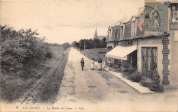 14-LE HOME- LA ROUTE DE CAEN - Autres & Non Classés