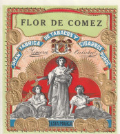 Cigar Label  No 365  Flor De Comez    Sigarenbanden Vitolas , - Etiketten