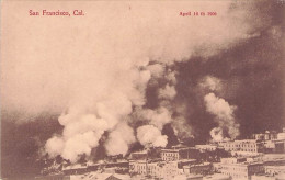 SAN FRANCISCO SEISME DU 18 AVRIL 1906 - San Francisco