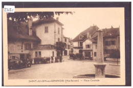 SAINT JULIEN EN GENEVOIS - PLACE CENTRALE - TB - Saint-Julien-en-Genevois