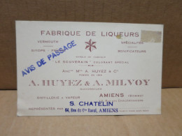 AMIENS (80) Carte Avis De Passage Fabrique De Liqueurs HUYEZ MILVOY Distillerie à Vapeur - Amiens