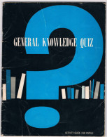 General Knowledge Quiz. 1963 Encyclopedia Britannica Ltd. - Educazione/ Insegnamento