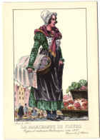 Types Et Costumes Brabançons Vers 1835 - La Marchande De Fleurs - Artigianato