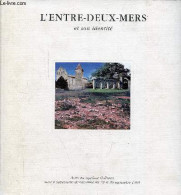 Lot De 2 Livres : L'Entre-Deux-Mers à La Recherche De Son Identité Actes Du 1er Colloque Tenu En Pays De Branne Les 19 E - Aquitaine