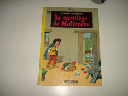 C47 (3) / Johan Et Pirlouit 13 " Le Sortilège De Maltrochu " - Peyo - Re De 1973 - Johan Et Pirlouit