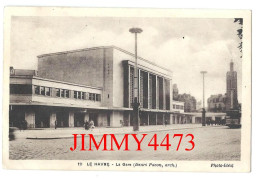 CPA - LE HAVRE - La Gare En 1936 - N° 111 - Photo Idéal - Edit. C A P - Bahnhof