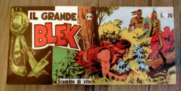 Il Grande Le Grand BLEK Le Rock N° 18 EO Du 15/04/1956  édition Originale En TTBE - Blek