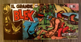 Il Grande Le Grand BLEK Le Rock N° 19 EO Du 05/04/1956  édition Originale En TTBE - Blek