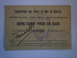 2023 - 2659  Exploitation Des Bains De Mer De BIARRITZ  :  DEMI-TARIF  Pour Un BAIN    XXX - Non Classificati