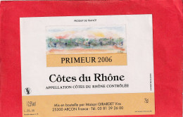 COTES DU RHONE PRIMEUR 2006 - Côtes Du Rhône