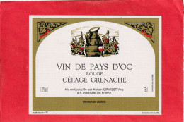 VIN DE PAYS D'OC .  ROUGE  .  CEPAGE GRENACHE - Vin De Pays D'Oc