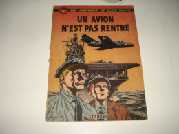 C47 / Buck Danny  N° 13 " Un Avion N'est Pas Rentré " - E.O De 1954 - Dupuis - Buck Danny