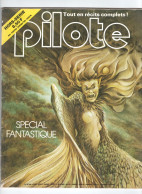 BD PILOTE Hors Série Fantastique  TB  Achetée Par Moi-même à Sa Sortie En 1979 - Pilote