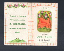Agen (47) Calendrier 1953 Carte Parfumée CHERAMY JOLI SOIR  (PPP45337) - Anciennes (jusque 1960)