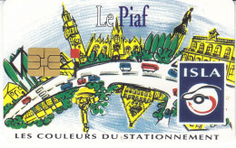 PIAF De LILLE 200 Unites Sans Date Ni Tirage Adresse 1 Rue Danton Paris - Tarjetas De Estacionamiento (PIAF)