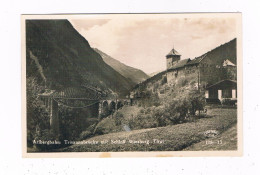 A-6073  TOBADILL :  Trisanabrücke Mit Schloss Wiesberg ( Arlbergbahn) - Landeck