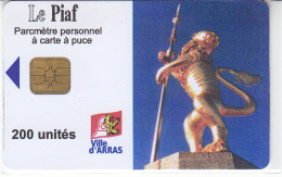 PIAF De ARRAS 200 Unites Date 09.2000    1000 Ex - PIAF Parking Cards