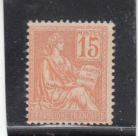France - Année 1900-01 - Neuf** -  N°YT 117** - Type Mouchon - 15c Orange - Unused Stamps