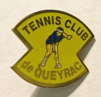 PINS TENNIS CLUB DE QUEYRAC 33 GIRONDE / 33NAT - Tennis