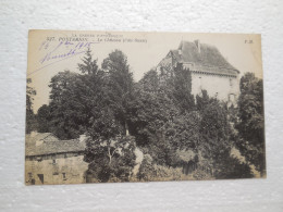 PONTARION Le Château 1915, Marcophilie Convoyeurs USSEL A BUSSEAU D'AHUN.......CP13 - Pontarion