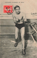 BOXE CHAMPION D'EUROPE DE BOXE Georges CARPENTIER + Autographe - Boxe