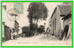  MONTJAVOULT (Oise) LE Calvaire (recto Verso) - Montjavoult