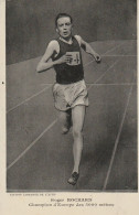 Roger Rochard - Champion D' Europe Des 5000 Mètres - Athlétisme