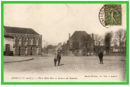 ARDRES (P.de C.) Place Belle Rose Et Avenue De Rouville (Oblitération Ardres En Calaisis) (recto Verso) - Ardres