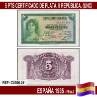 C0300.2# España 1935. 5 Pts. Certificado De Plata (UNC) P85a.2 - 5 Pesetas