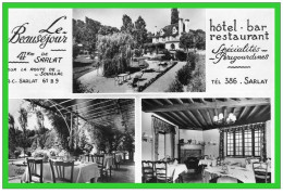 Le Beauséjour à 47km.de Sarlat- Sur La Route De Souillac Hôtel Bar Restaurant.(recto Verso) - Restaurants