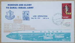 Honor And Glory To Zahal Israel Army, LOD OPERATION, Terrorist Attack On Lod Airport Israel Defense Force, FDC Cover - Franquicia Militar