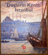 Duslerin Kenti Istanbul Ottoman Paintings Constantinople Illustrated - Cultura