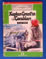 Illustrated World Classics -Turkish Edition "CAPTAIN GRANT'S CHILDREN" Illustrated By: Sadık KARAMUSTAFA-1983 - Giovani