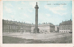 FRANCE - Paris - La Colonne Vendôme - Colorisé - Carte Postale Ancienne - Otros Monumentos