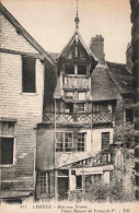 FRANCE - Lisieux - Rue Aux  Fèvres - Vieux  Manoir De François Premier - Carte Postale Ancienne - Lisieux