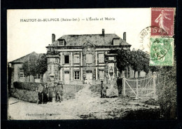 76 HAUTOT ST SULPICE - L'ECOLE ET MAIRIE - Autres & Non Classés