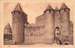 FRANCE - Carcassonne - Le Château Et La Tour De La Ustice - Carte Postale Ancienne - Carcassonne