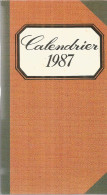 Calendrier 1987  FLEURS  78 TRAPPES Marcel PAVESIS Fleurs - Small : 1981-90