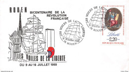 France Bicentenaire De La Révolution Française Cachet Commémoratif Les Voiles De La Liberté Rouen 1989 - Commemorative Postmarks