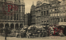 BELGIQUE. BELGICA. BRUSELLES, BRUSELAS, GRAND PLACE. MARCHE AUX FLEURS. - Markets