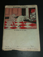 Rare Ancien Protège-cahier Illustré M. Lemainque "Le Singe Et Le Chat" Fable De La Fontaine, Tables - Protège-cahiers