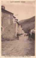 St Christol * Vue Principale Et La Route De La Vallée Du Talaron * Villageois Village - Other & Unclassified