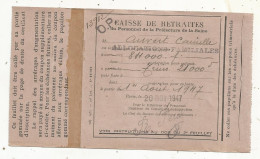 Pension Des Allocations Familiales, 1947, Caisse  Du Personnel De La Préfecture De La Seine, 2 Scans, Frais Fr 1.65e - Ohne Zuordnung