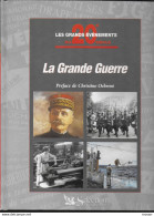 La Grande Guerre.  Reader's Digest. 14/18 - Guerre 1914-18